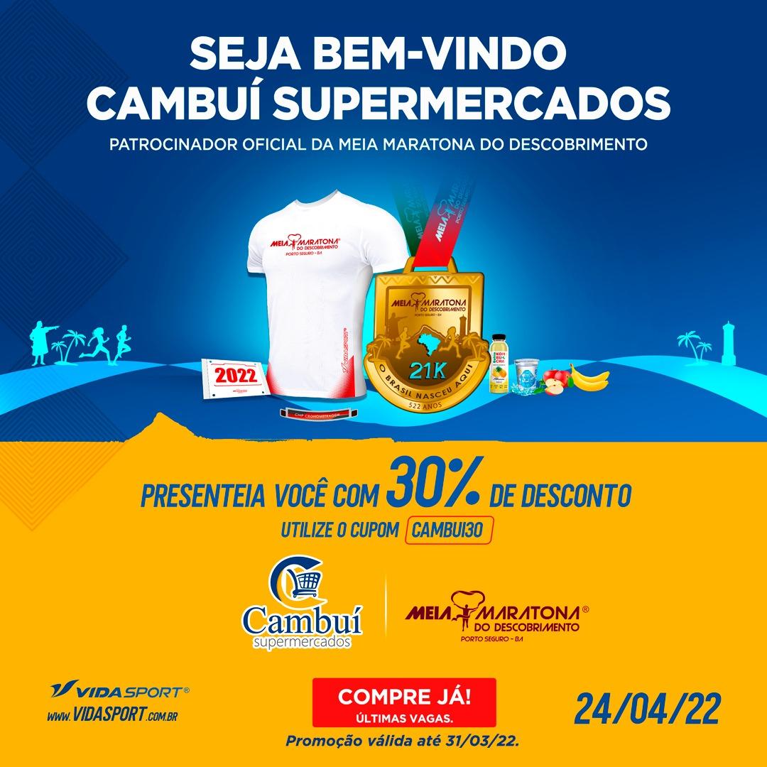 Cambuí Supermercados renova patrocínio com a Meia Maratona do Descobrimento e lança promoção imperdível.  